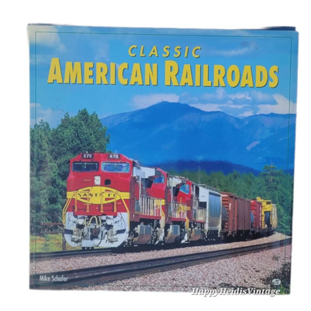 Classic American Railroads, by Mike Schafer American History 1996 Hardcover Book